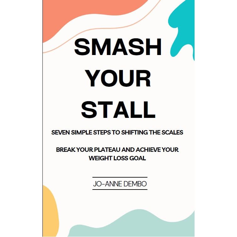 Smash Your Stall - Break Your Plateau Ebook